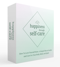 Load image into Gallery viewer, Happiness Through Self Care Ebook