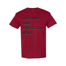 Load image into Gallery viewer, Husband Dad Protector Hero T-Shirt