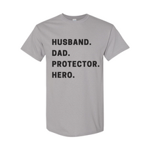 Load image into Gallery viewer, Husband Dad Protector Hero T-Shirt