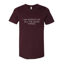 Load image into Gallery viewer, Worthy of All The Good Things Jersey Tee
