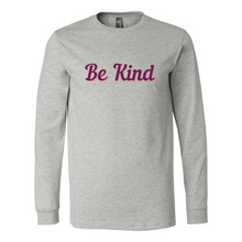 Load image into Gallery viewer, Be Kind Long Sleeve Tee