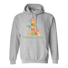 Load image into Gallery viewer, Toddler Translator Hoodie