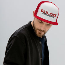 Load image into Gallery viewer, Dad Joke Extraordinaire Trucker Cap