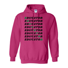 Load image into Gallery viewer, Educator Hoodie