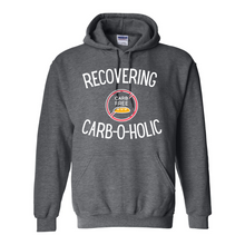 Load image into Gallery viewer, Recovering CARB-O-HOLIC Hoodie