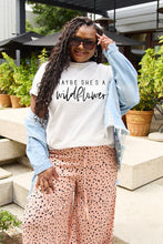 Load image into Gallery viewer, Simply Love Full Size MAYBE SHE'S A WILDFLOWER Short Sleeve T-Shirt