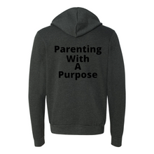 Load image into Gallery viewer, Parenting With A Purpose Zip Up Hoodie