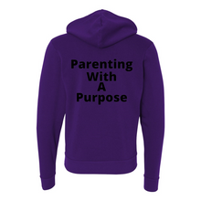 Load image into Gallery viewer, Parenting With A Purpose Zip Up Hoodie