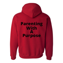 Load image into Gallery viewer, Parenting With A Purpose Hoodie