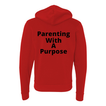 Load image into Gallery viewer, Parenting With A Purpose Zip Up Hoodie