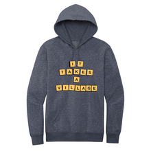Load image into Gallery viewer, It Takes A Village Fleece Hoodie