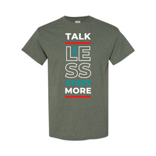 Load image into Gallery viewer, Talk Less, Study More T-Shirt