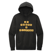 Load image into Gallery viewer, It Takes A Village Fleece Hoodie