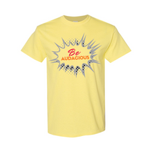 Load image into Gallery viewer, Be Audacious Unisex T-Shirt