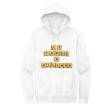 Load image into Gallery viewer, It Takes A Village Fleece Hoodie