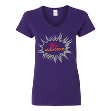 Load image into Gallery viewer, Be Audacious V-Neck T-Shirt