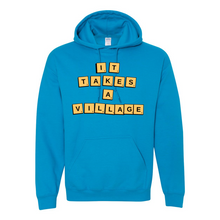 Load image into Gallery viewer, It Takes A Village Hoodie