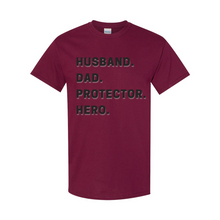 Load image into Gallery viewer, Husband Dad Protector Hero T-Shirt