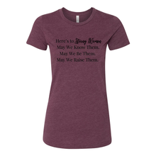 Load image into Gallery viewer, Here's To Strong Women Tee