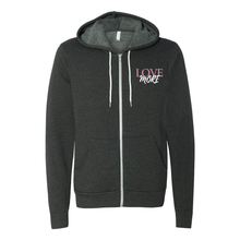 Load image into Gallery viewer, Love More Zip Up Hoodie