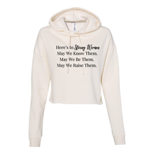Load image into Gallery viewer, Here's To Cropped Hoodie