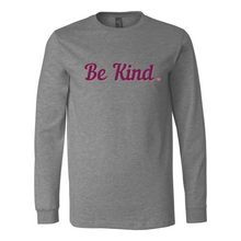Load image into Gallery viewer, Be Kind Long Sleeve Tee