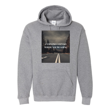 Load image into Gallery viewer, Everyone Can't Go Hoodie