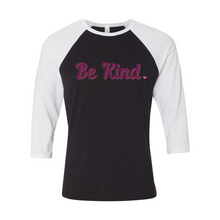 Load image into Gallery viewer, Be Kind Raglan Tee T-Shirt