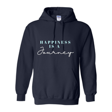 Load image into Gallery viewer, Happiness Is A Journey Hoodie