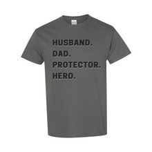 Load image into Gallery viewer, Husband Dad Protector Hero T-Shirt