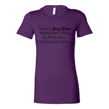 Load image into Gallery viewer, Here's To Strong Women Tee