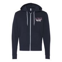 Load image into Gallery viewer, Love More Zip Up Hoodie