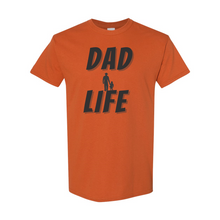 Load image into Gallery viewer, Dad Life T-Shirt