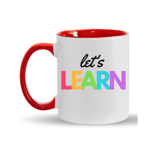 Load image into Gallery viewer, Let's Learn 11oz. Mugs