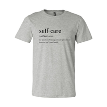 Load image into Gallery viewer, Self Care Definition (Black Lettering) Tee