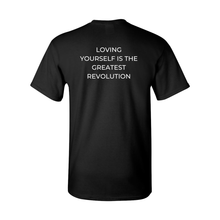 Load image into Gallery viewer, Revolution of Loving Yourself T-Shirt