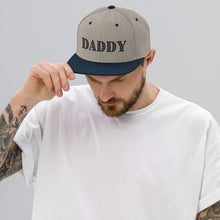 Load image into Gallery viewer, DADDY Snapback Hat