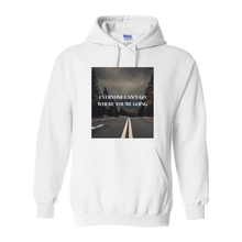 Load image into Gallery viewer, Everyone Can't Go Hoodie