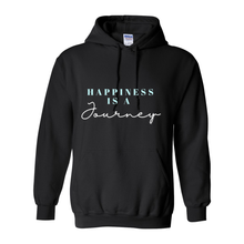 Load image into Gallery viewer, Happiness Is A Journey Hoodie
