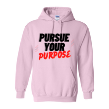 Load image into Gallery viewer, Pursue Your Purpose Hoodie