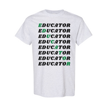 Load image into Gallery viewer, Educator T-Shirt