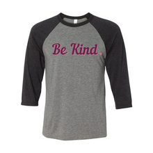 Load image into Gallery viewer, Be Kind Raglan Tee T-Shirt