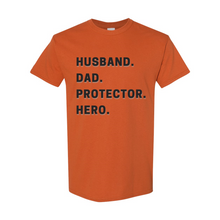 Load image into Gallery viewer, Husband Dad Protector Hero T-Shirt