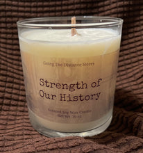Load image into Gallery viewer, Strength of Our History Soy Wax Candle