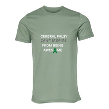 Load image into Gallery viewer, Cerebral Palsy Won't Stop From Being Awesome Unisex Jersey Tee
