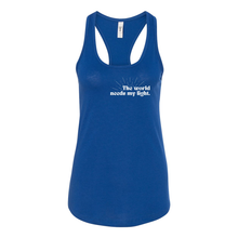 Load image into Gallery viewer, The World Needs My Light Racerback Tank
