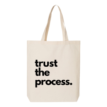 Load image into Gallery viewer, Trust The Process Tote Bag
