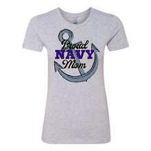 Load image into Gallery viewer, Proud NAVY Mom Boyfriend Tee
