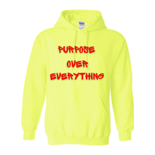 Load image into Gallery viewer, Purpose Over Everything Hoodie
