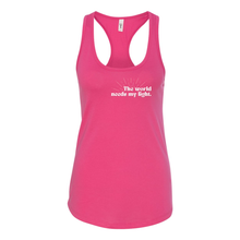 Load image into Gallery viewer, The World Needs My Light Racerback Tank
